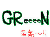 GReeeeN