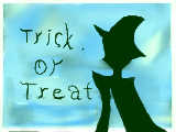 Trick or Treat