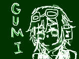 [2011-08-11 15:51:26] GUMI