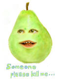 OH! ! Let's listen to the pear